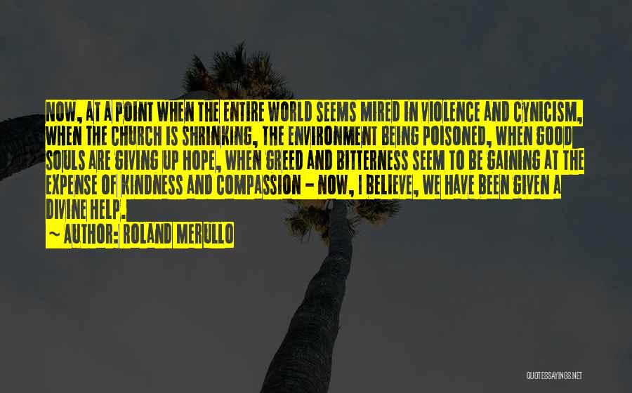 Being Poisoned Quotes By Roland Merullo