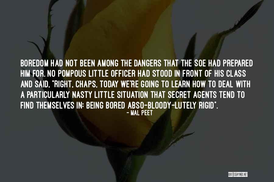 Being Pompous Quotes By Mal Peet Being Pompous Quotes By Mal Peet