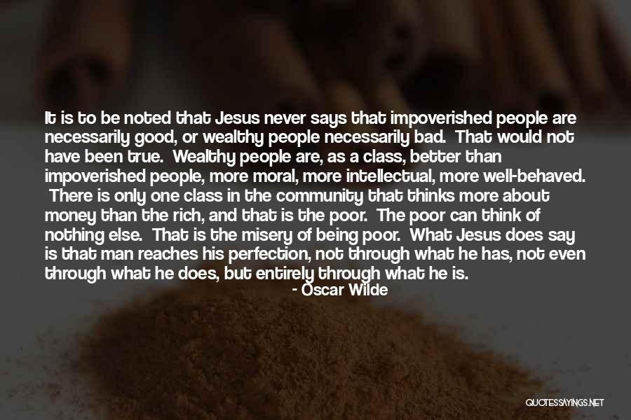 Being Poor And Rich Quotes By Oscar Wilde Being Poor And Rich Quotes By Oscar Wilde