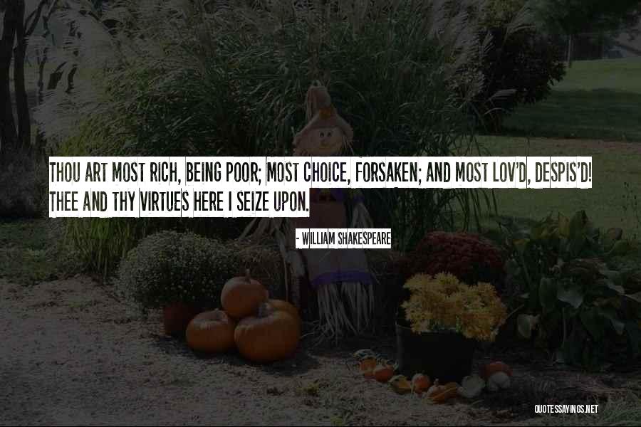 Being Poor And Rich Quotes By William Shakespeare Being Poor And Rich Quotes By William Shakespeare