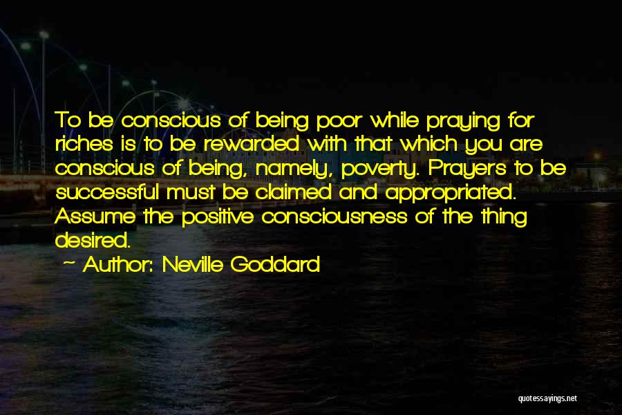 Being Positive And Successful Quotes By Neville Goddard