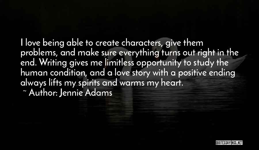 Being Positive In Love Quotes By Jennie Adams