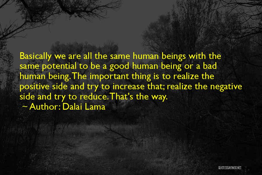 Being Positive Quotes By Dalai Lama