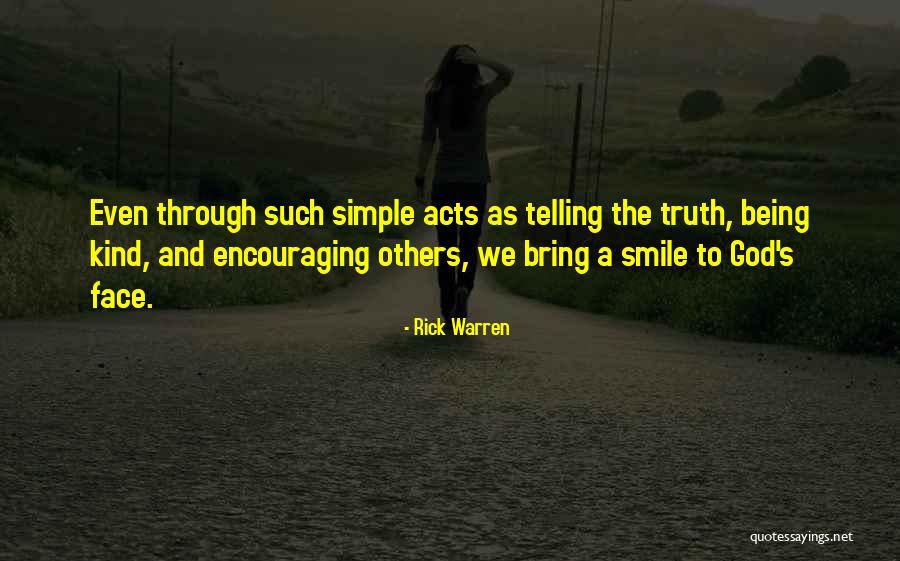 Being Positive To Others Quotes By Rick Warren