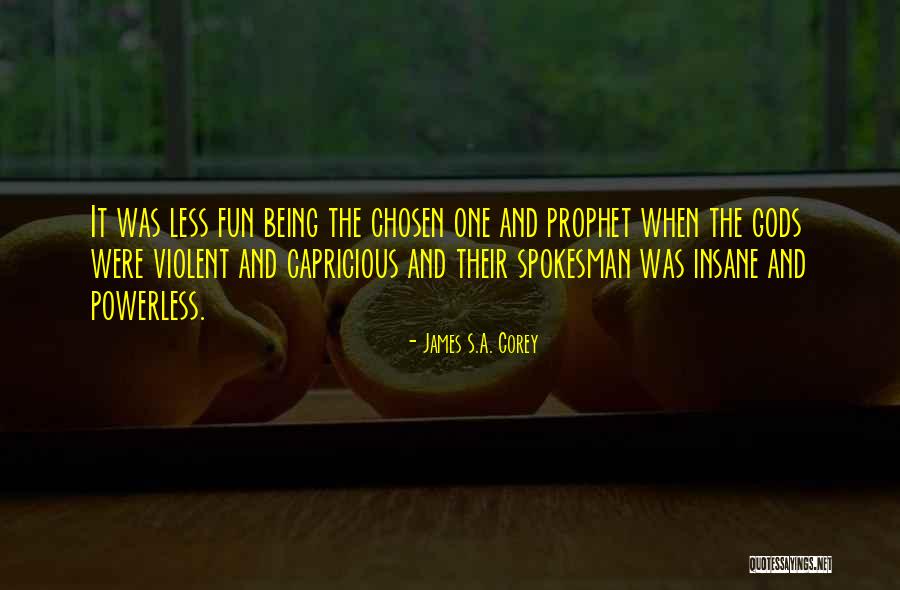Being Powerless Quotes By James S.A. Corey Being Powerless Quotes By James S.A. Corey