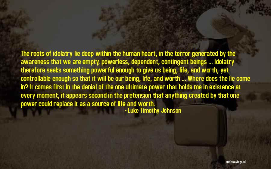 Being Powerless Quotes By Luke Timothy Johnson Being Powerless Quotes By Luke Timothy Johnson