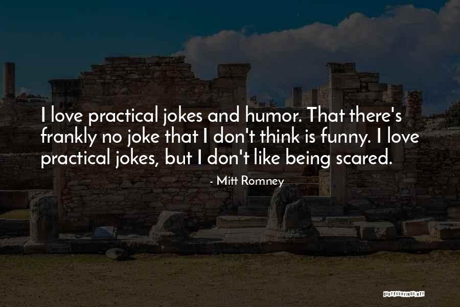 Being Practical Quotes By Mitt Romney Being Practical Quotes By Mitt Romney
