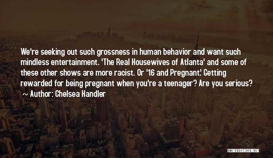 Being Pregnant Quotes By Chelsea Handler