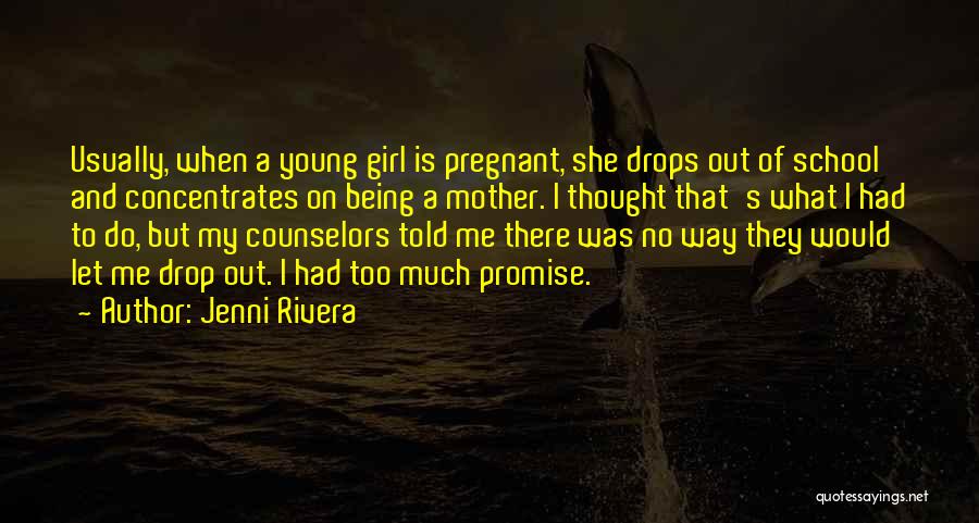 Being Pregnant Quotes By Jenni Rivera