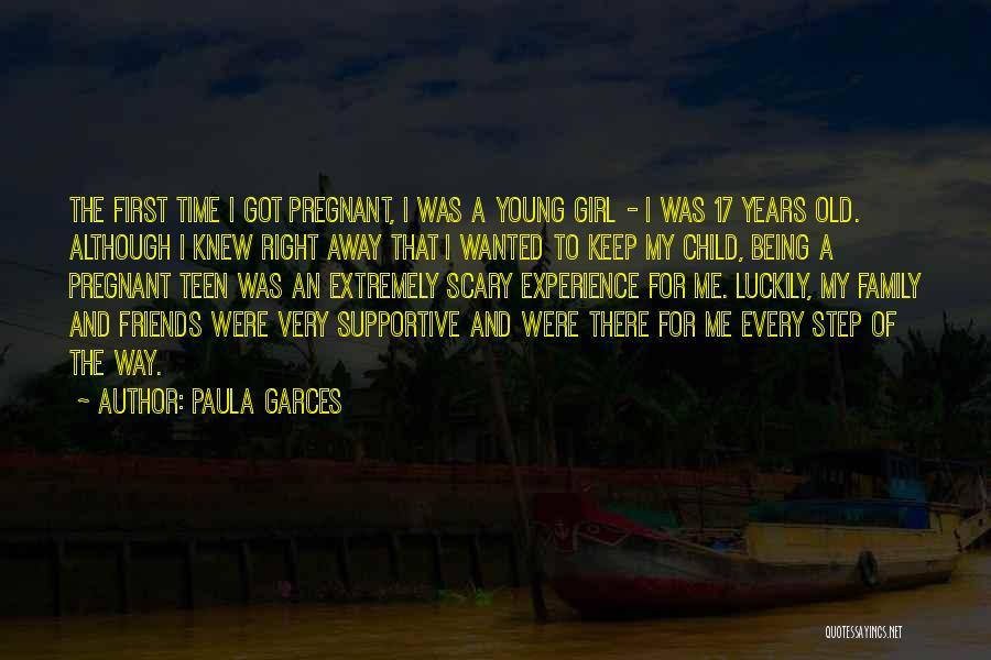 Being Pregnant Quotes By Paula Garces