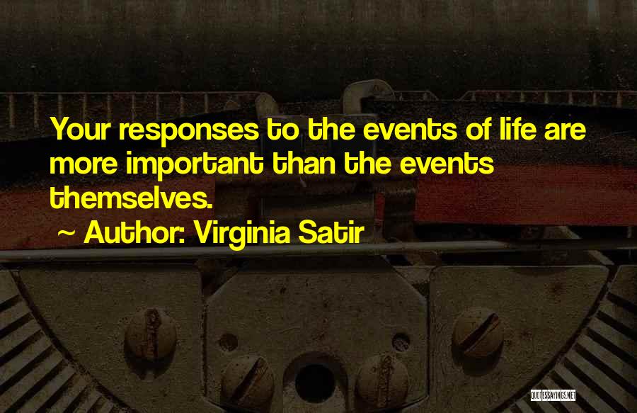 Being Prepared For Disasters Quotes By Virginia Satir