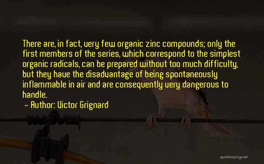 Being Prepared Quotes By Victor Grignard
