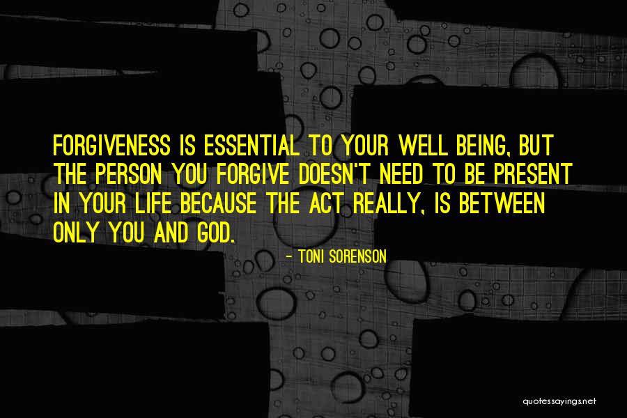 Being Present In Life Quotes By Toni Sorenson Being Present In Life Quotes By Toni Sorenson