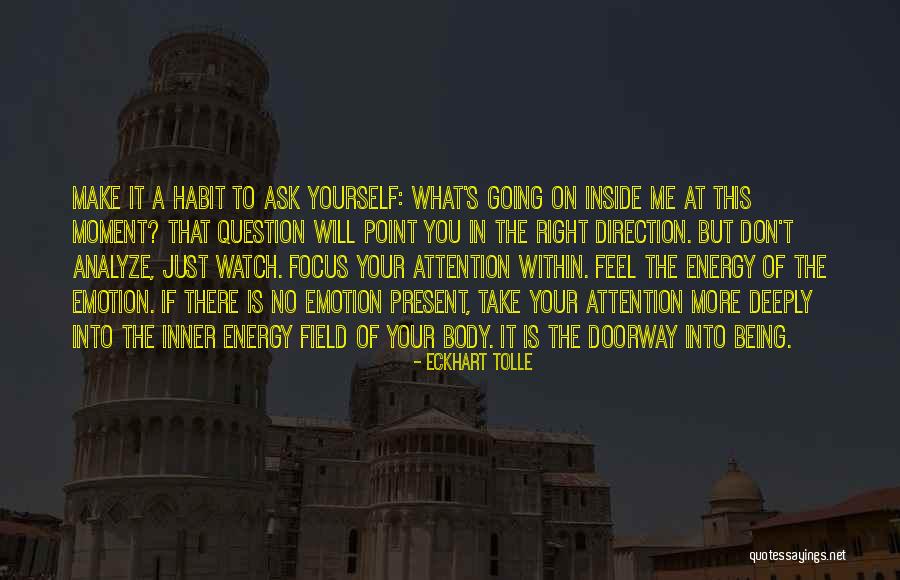 Being Present In The Moment Quotes By Eckhart Tolle Being Present In The Moment Quotes By Eckhart Tolle