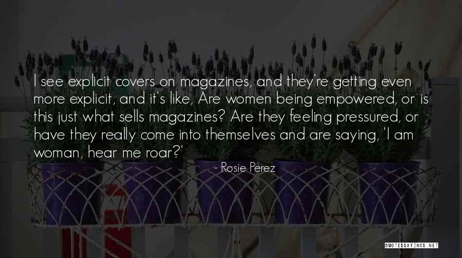 Being Pressured Quotes By Rosie Perez Being Pressured Quotes By Rosie Perez