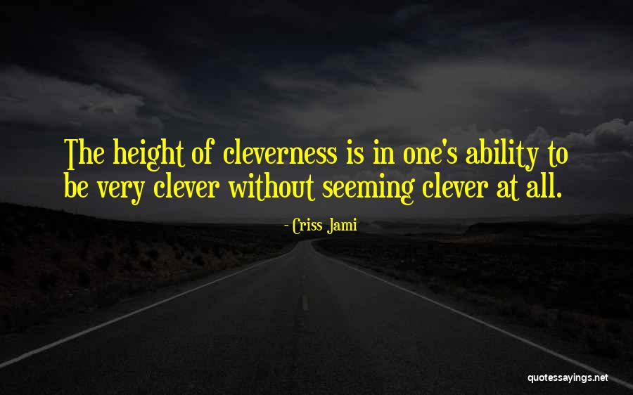 Being Pretentious Quotes By Criss Jami Being Pretentious Quotes By Criss Jami
