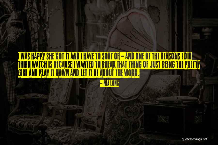 Being Pretty And Happy Quotes By Nia Long Being Pretty And Happy Quotes By Nia Long