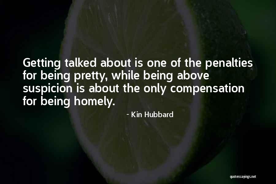Being Pretty On The Outside Quotes By Kin Hubbard Being Pretty On The Outside Quotes By Kin Hubbard