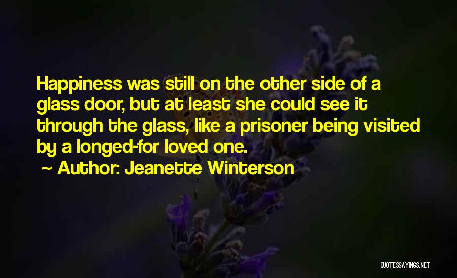 Being Prisoner Quotes By Jeanette Winterson