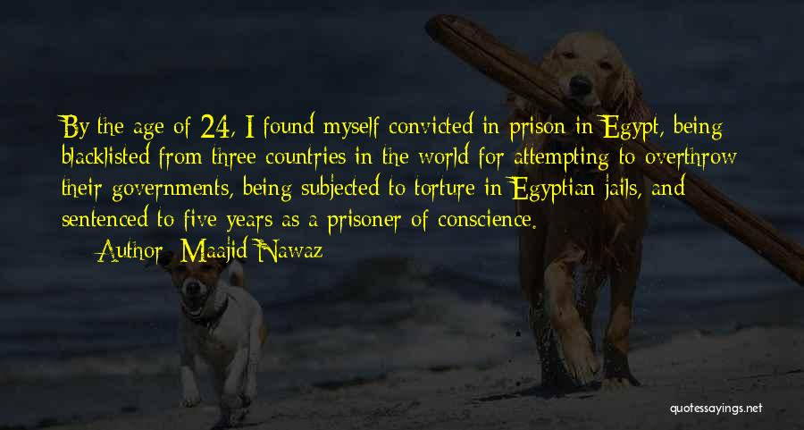 Being Prisoner Quotes By Maajid Nawaz