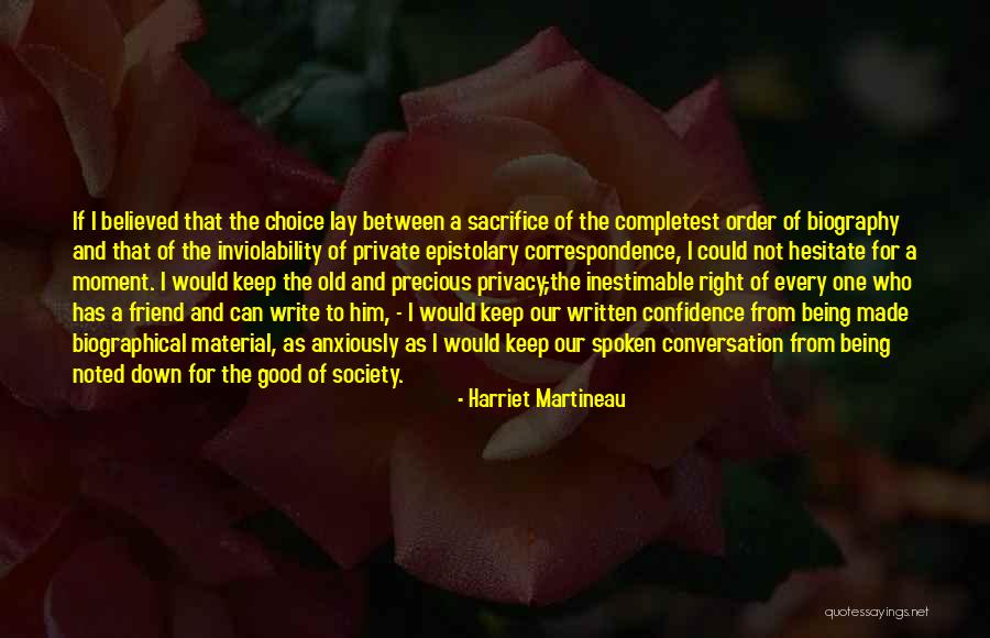 Being Private Quotes By Harriet Martineau Being Private Quotes By Harriet Martineau
