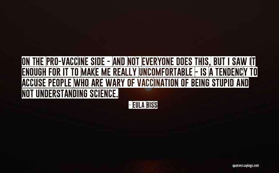 Being Pro Me Quotes By Eula Biss