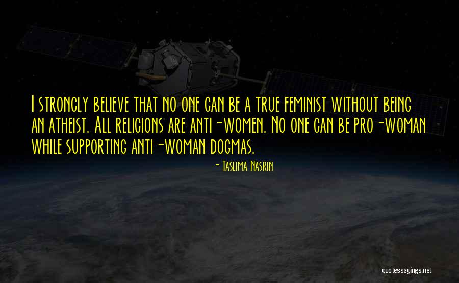 Being Pro Me Quotes By Taslima Nasrin