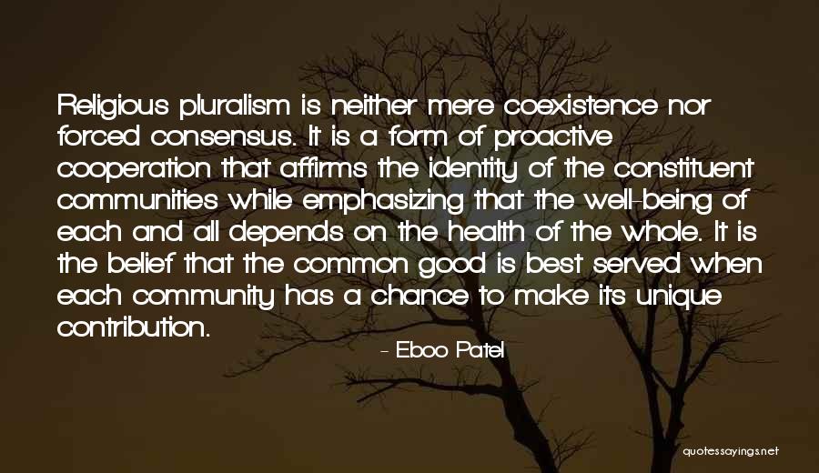 Being Proactive Quotes By Eboo Patel Being Proactive Quotes By Eboo Patel
