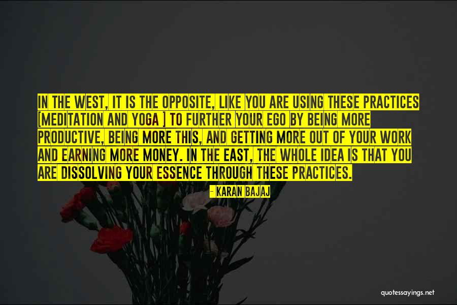 Being Productive Quotes By Karan Bajaj Being Productive Quotes By Karan Bajaj