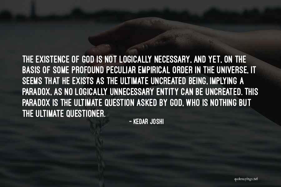 Being Profound Quotes By Kedar Joshi Being Profound Quotes By Kedar Joshi