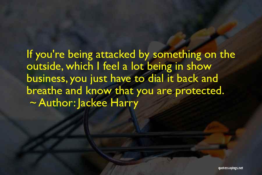 Being Protected Quotes By Jackee Harry