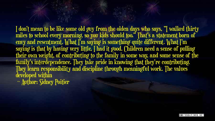 Being Protected Quotes By Sidney Poitier