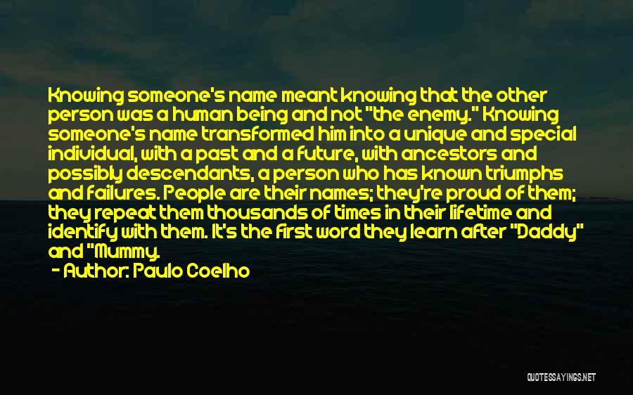 Being Proud Of Someone Quotes By Paulo Coelho