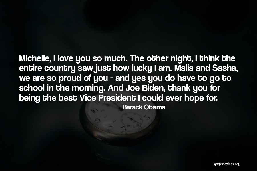 Top 100 Quotes Sayings About Being Proud Of You