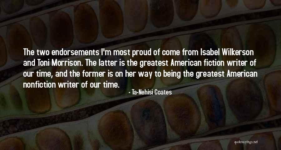 Being Proud To Be An American Quotes By Ta-Nehisi Coates