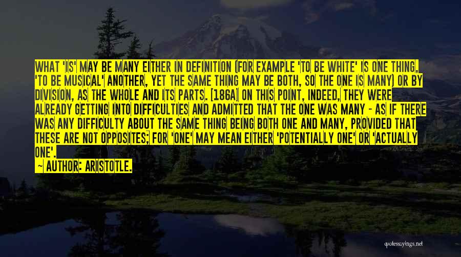 Being Provided For Quotes By Aristotle.