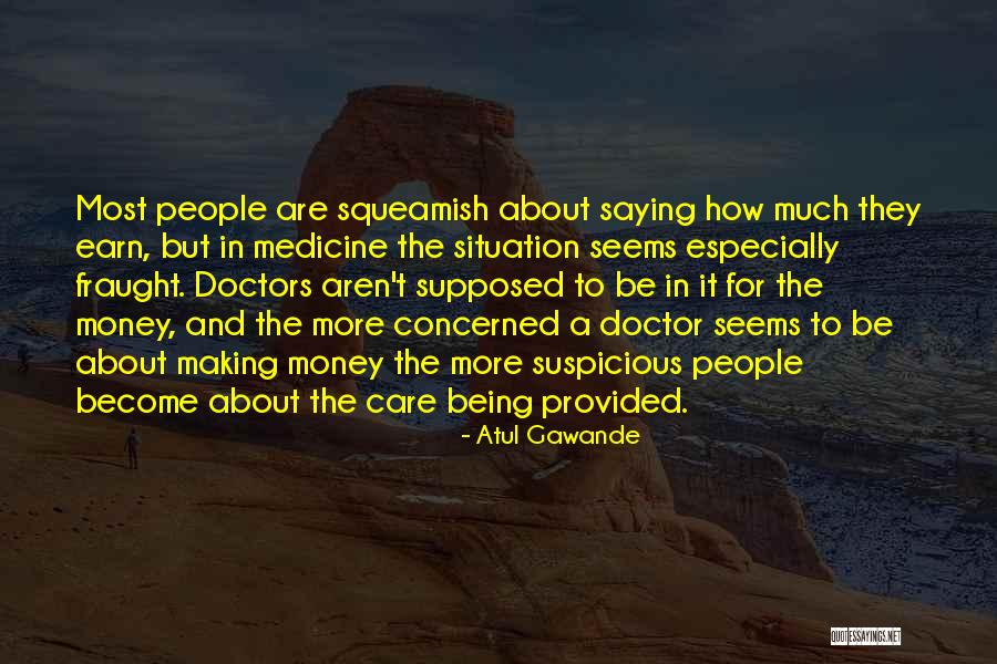 Being Provided For Quotes By Atul Gawande Being Provided For Quotes By Atul Gawande