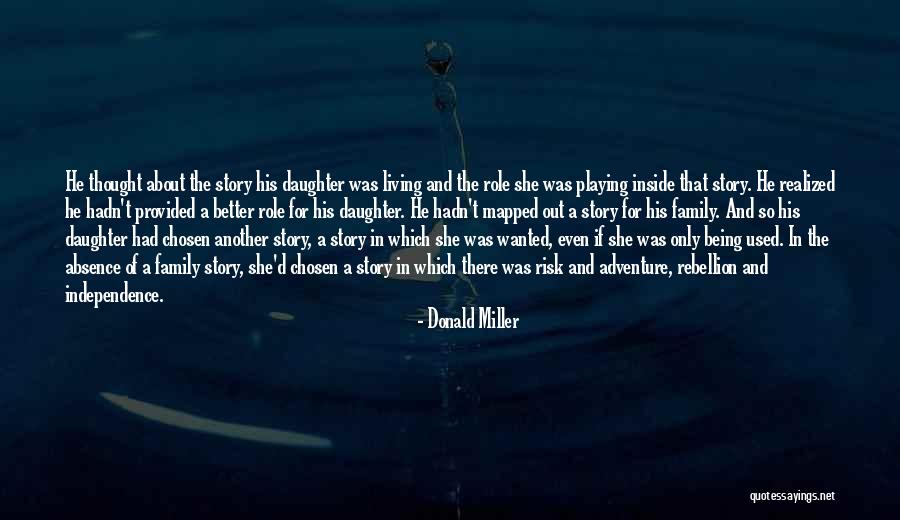 Being Provided For Quotes By Donald Miller