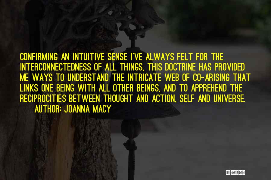 Being Provided For Quotes By Joanna Macy