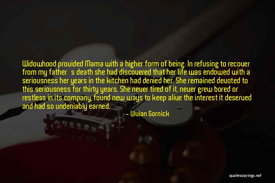 Being Provided For Quotes By Vivian Gornick Being Provided For Quotes By Vivian Gornick
