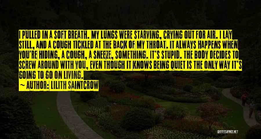 Being Pulled Back In Quotes By Lilith Saintcrow