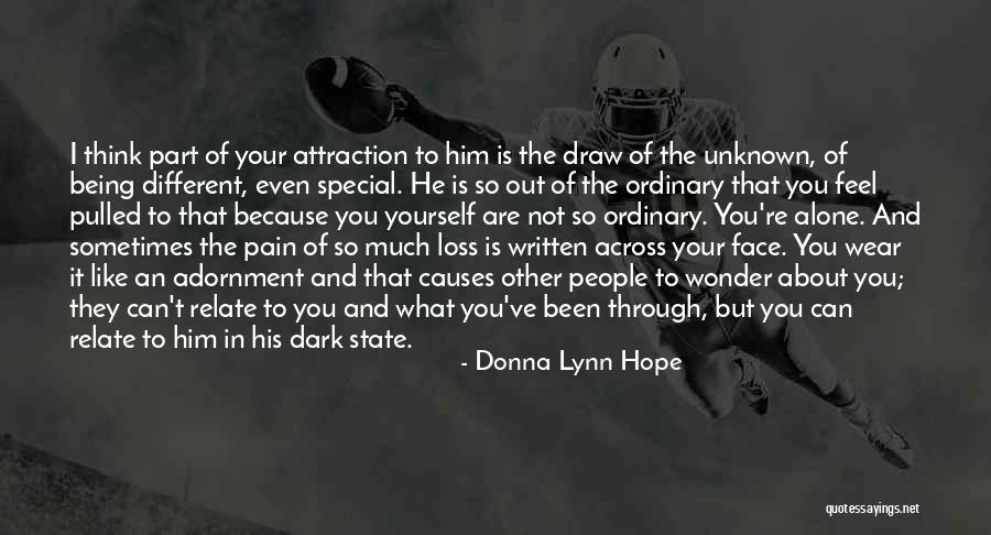 Being Pulled Quotes By Donna Lynn Hope Being Pulled Quotes By Donna Lynn Hope