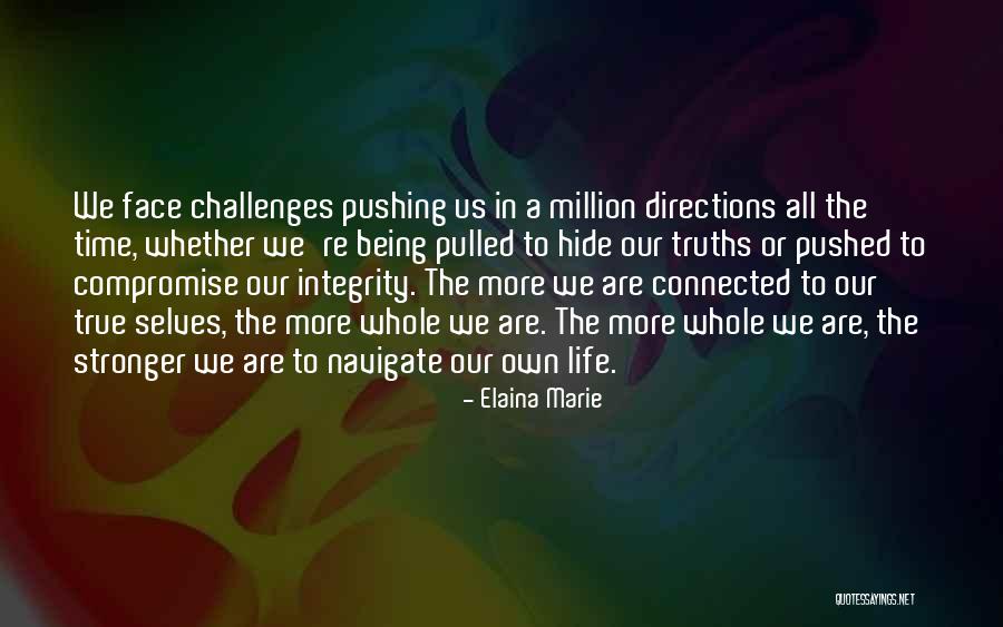 Being Pulled Quotes By Elaina Marie Being Pulled Quotes By Elaina Marie
