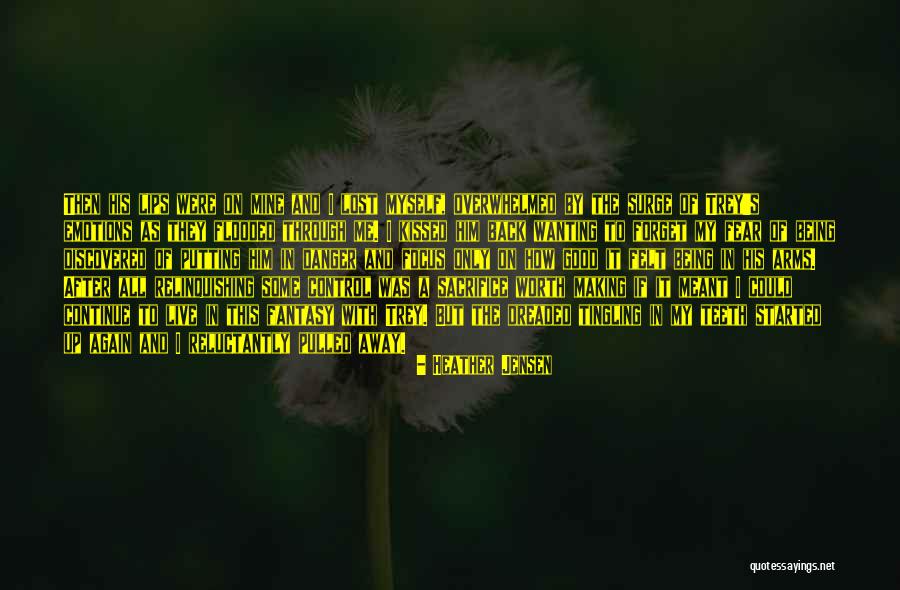 Being Pulled Quotes By Heather Jensen Being Pulled Quotes By Heather Jensen