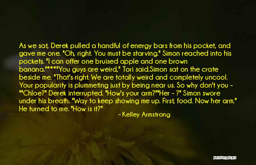 Being Pulled Quotes By Kelley Armstrong Being Pulled Quotes By Kelley Armstrong