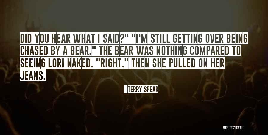 Being Pulled Quotes By Terry Spear Being Pulled Quotes By Terry Spear