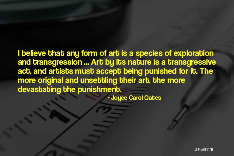 Being Punished For Your Past Quotes By Joyce Carol Oates Being Punished For Your Past Quotes By Joyce Carol Oates