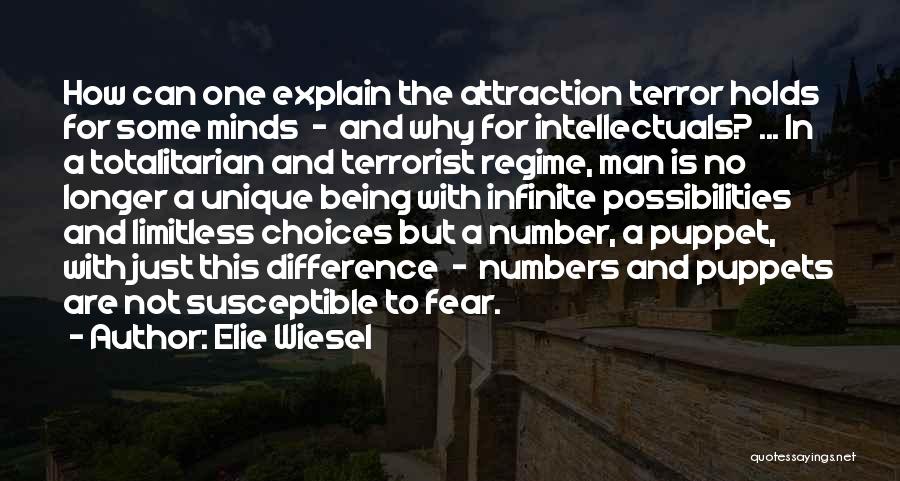 Being Puppets Quotes By Elie Wiesel