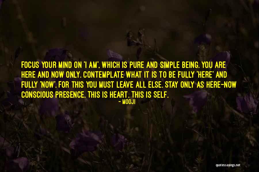 Being Pure At Heart Quotes By Mooji Being Pure At Heart Quotes By Mooji