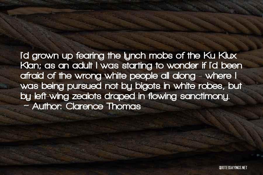 Being Pursued Quotes By Clarence Thomas
